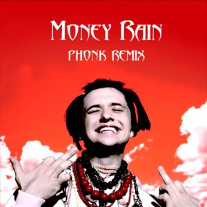 Money Rain - Phonk Remix