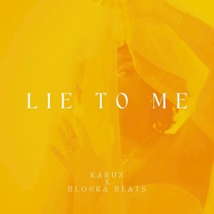 Lie To Me (Tell Me A Fairytale)