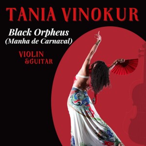 Black Orpheus (Manha De Carnaval) Violin & Guitar
