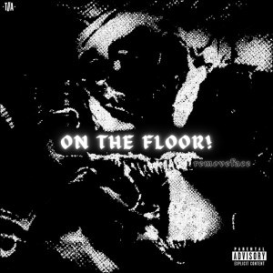 ON THE FLOOR
