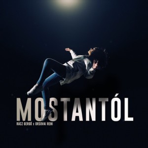 Mostantól (feat. Orsovai Reni)