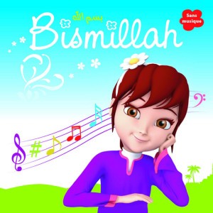 Bismillah Sans Musique - Special Version