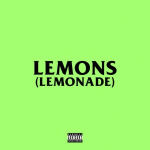Lemons (Lemonade) by AKA & Nasty C