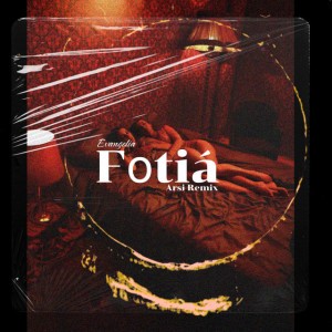 Fotiá - Arsi Remix