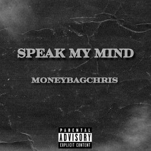 Speak My Mind