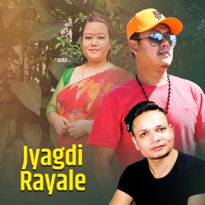 Jyagdi Rayale