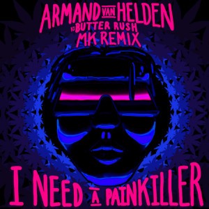 I Need A Painkiller - MK Remix
