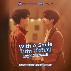 With A Smile From "Still2gether PH"