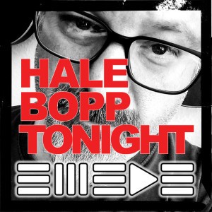 Hale-Bopp Tonight (June 22) - Unplugged Instrumental