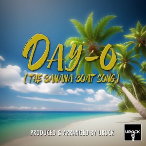 Day-O (The Banana Boat Song)