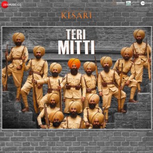 Teri Mitti (From "Kesari")
