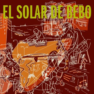 El Guajeo de Rickard - El Solar de Bebo