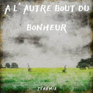Le bout de mon monde