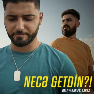 Nece Getdin ?!