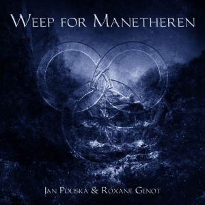 Weep for Manetheren