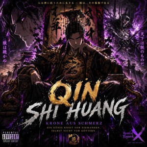 Qin Shi Huang – Krone aus Schmerz