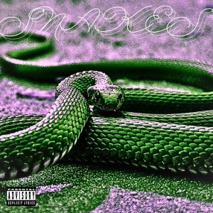 SNAKES - LP Version - Explicit
