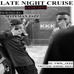 LATE NIGHT CRUISE (DEMO MIX)