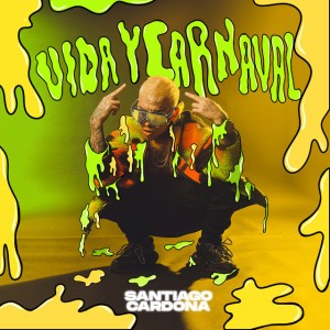 Vida y Carnaval
