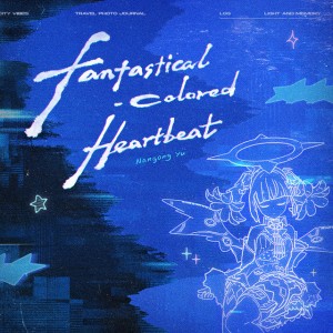 Fantastical-Colored Heartbeat