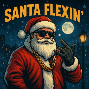 Santa Flexin’