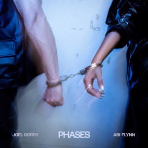 Phases by Joel Corry & Abi Flynn