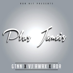 Plus jamais (Edit)