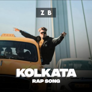 ZB (Kolkata Rap Song)