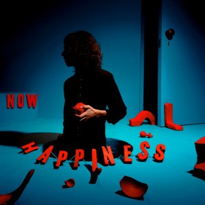 Now happiness