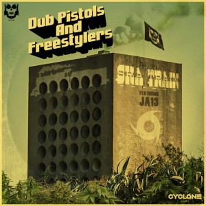 Ska Train by Dub Pistols & Freestylers & JA-13