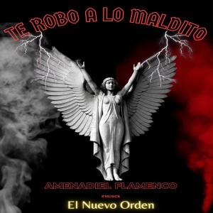 Te Robo A Lo Maldito