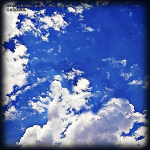 Everybody Goes to Heaven