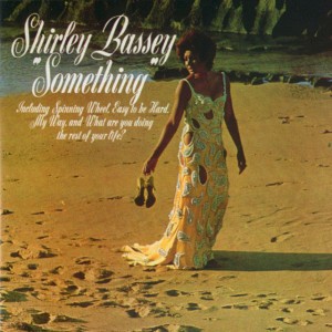 What Are You Doing the Rest of Your Life? - Remastered 1999 by Shirley Bassey