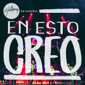 En Esto Creo (El Credo)