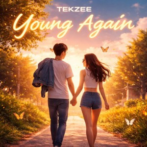 Young Again - Radio Edit by Tekzee