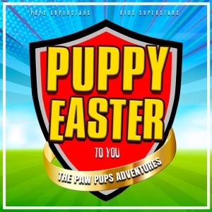 Puppy Easter to You (TV Size)