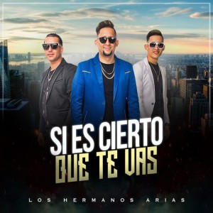 Si Es Cierto Que Te Vas