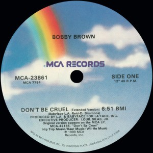 Don't Be Cruel (extended version) by Bobby Brown