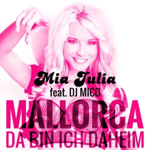 Mallorca da bin ich daheim