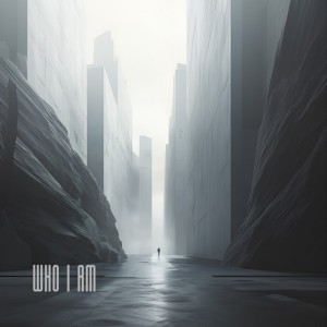 Who I Am