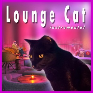 Lounge Cat (Instrumental)