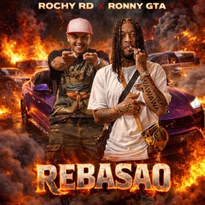 Rebosao by Rochy RD & Ronny GTA