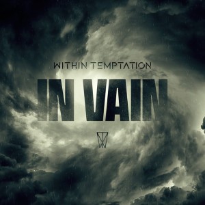 In Vain - Single Edit