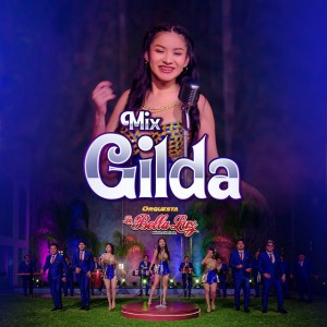 Mix Gilda (No Me Arrepiento de Este Amor / Fuiste)