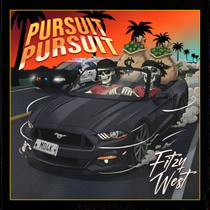 PURSUIT PURSUIT by Fitzy West