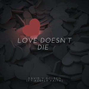 Love Doesn't Die
