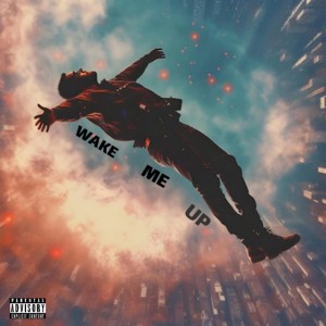 Wake Me Up