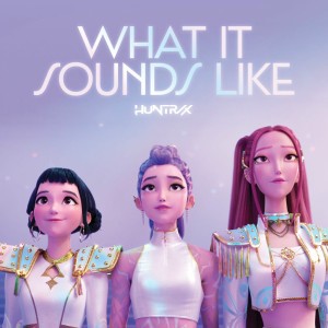 What It Sounds Like (Instrumental)