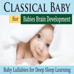 Baby Classical Lullaby