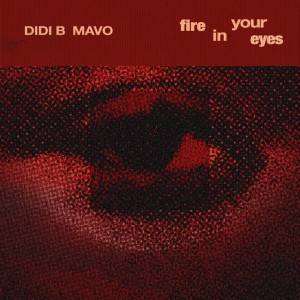 Fire in your Eyes